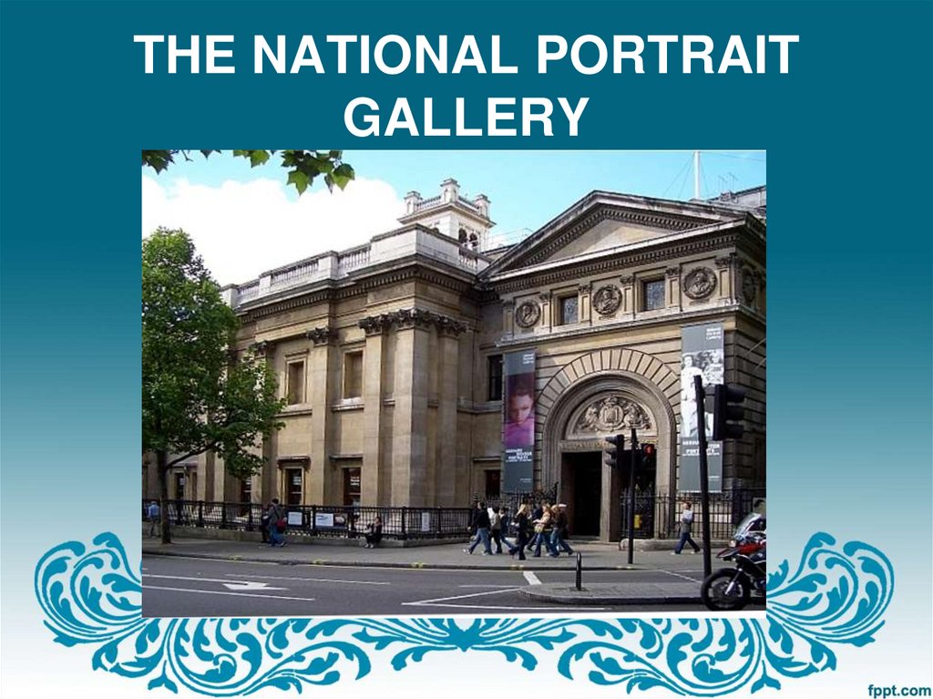 THE NATIONAL PORTRAIT GALLERY