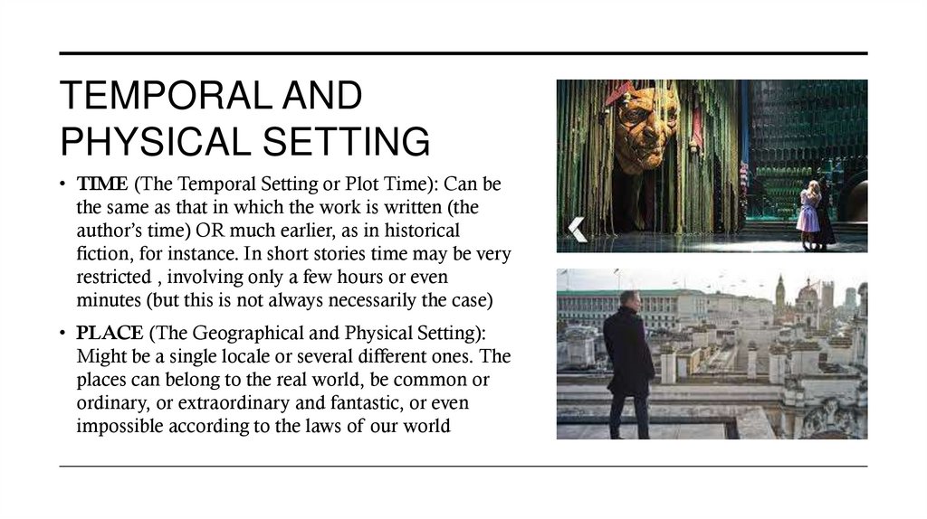 TEMPORAL AND PHYSICAL SETTING