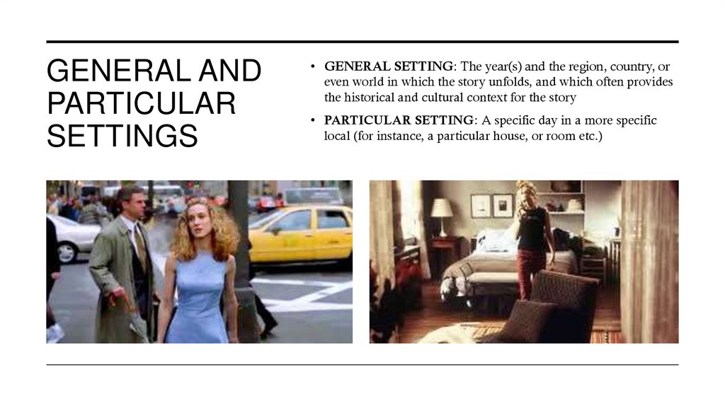 General and particular settings