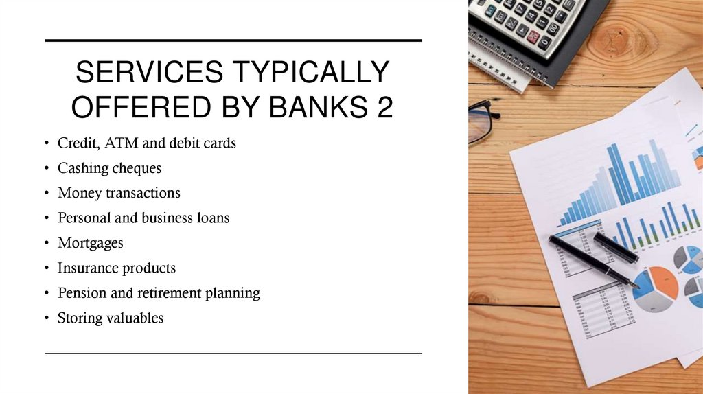 Services typically offered by banks 2