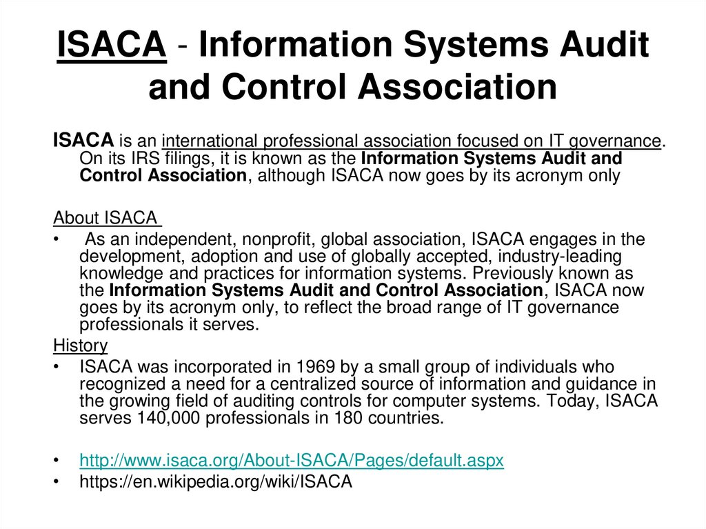 ISACA - Information Systems Audit and Control Association