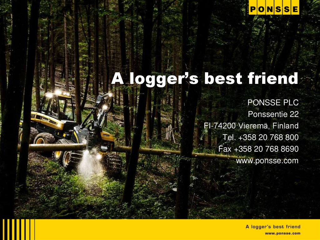A logger’s best friend