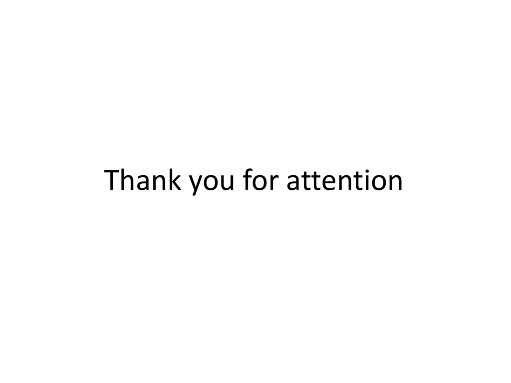 Thank you for attention