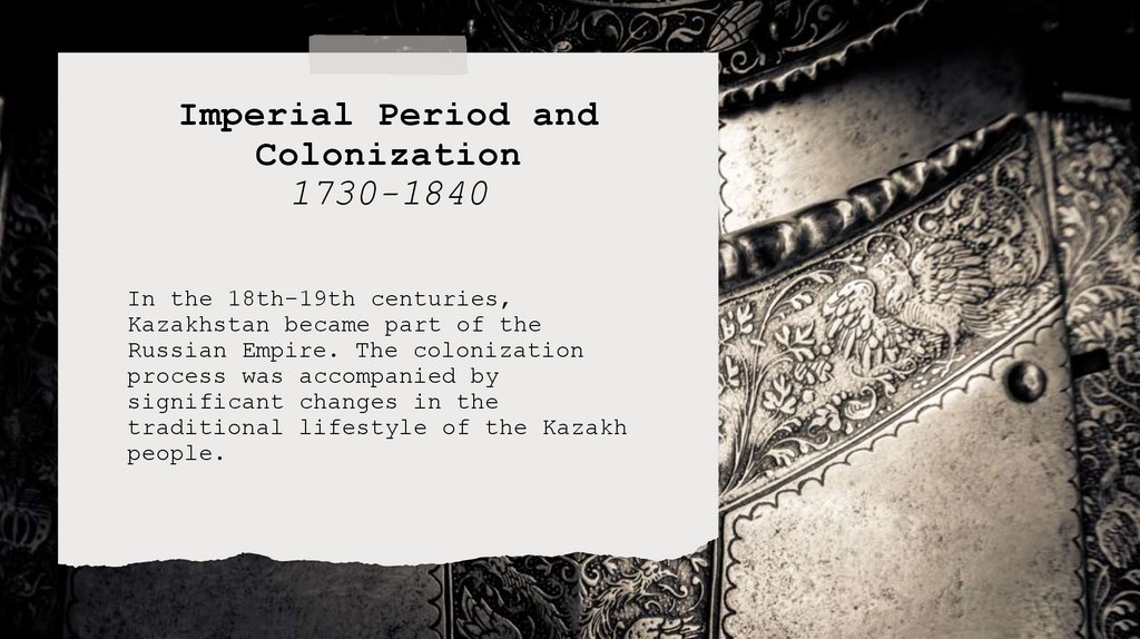 Imperial Period and Colonization 1730-1840