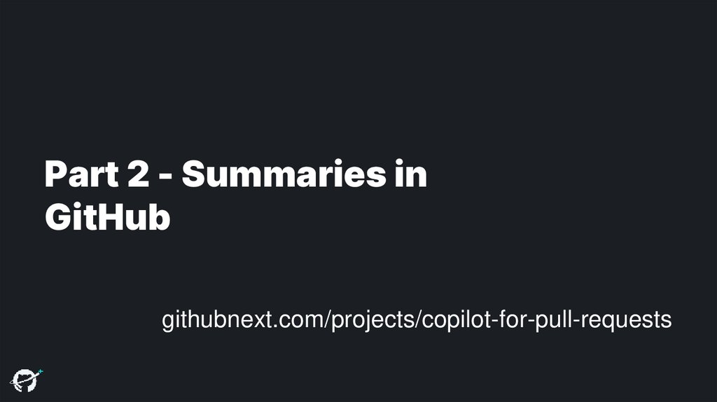 Part 2 - Summaries in GitHub