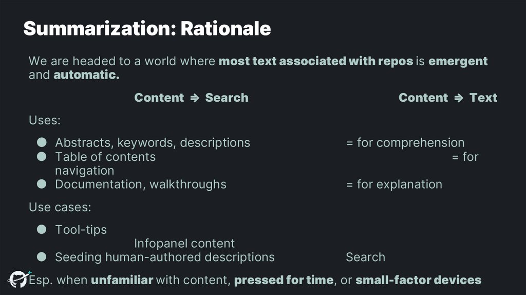 Summarization: Rationale