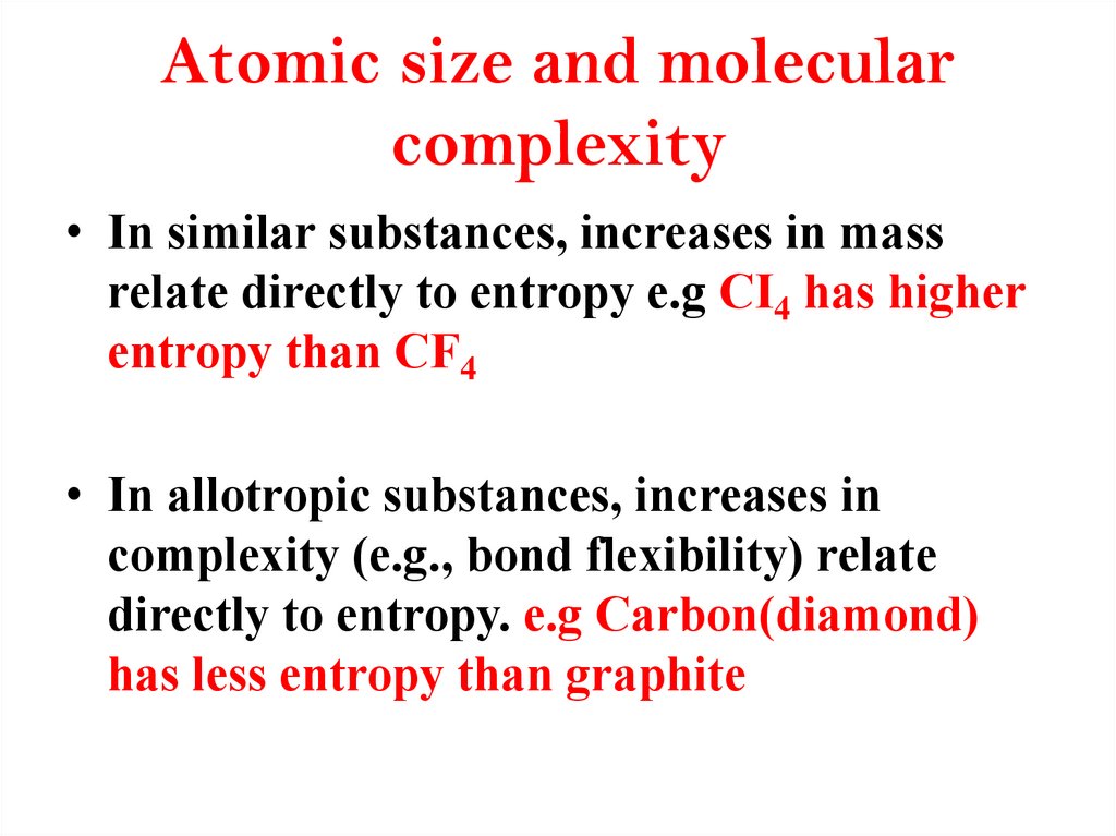 Atomic size and molecular complexity