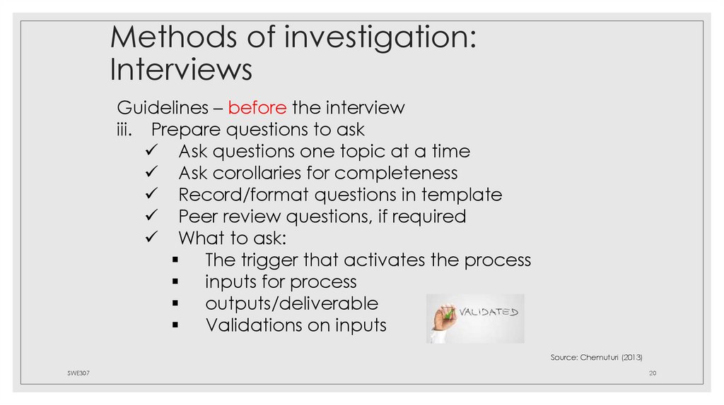 Methods of investigation: Interviews