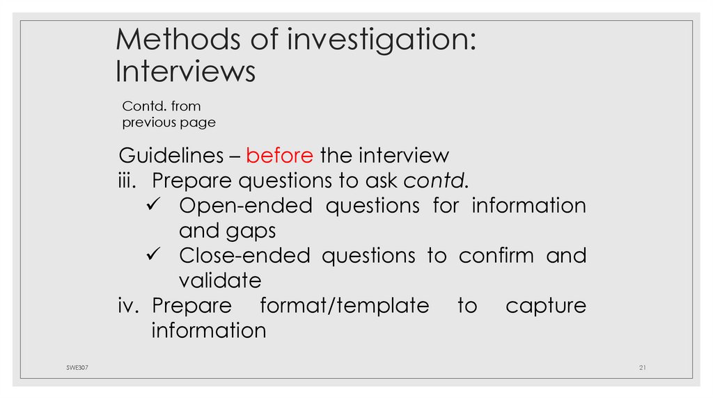 Methods of investigation: Interviews