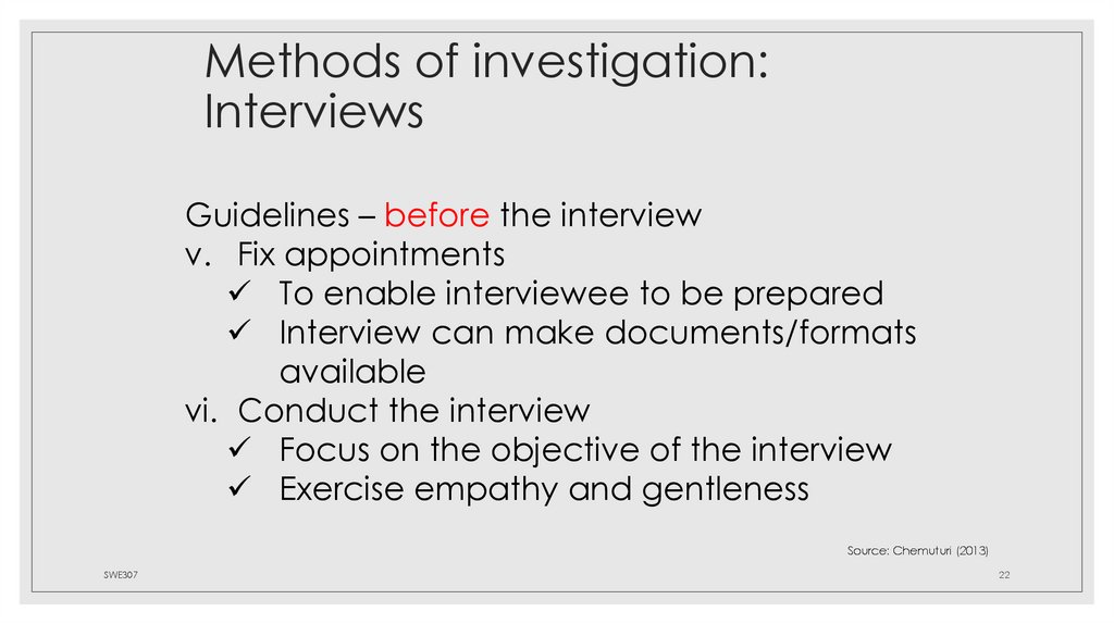 Methods of investigation: Interviews