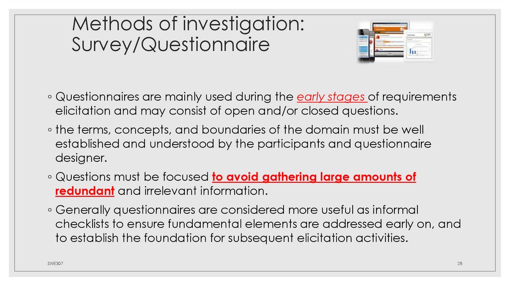 Methods of investigation: Survey/Questionnaire