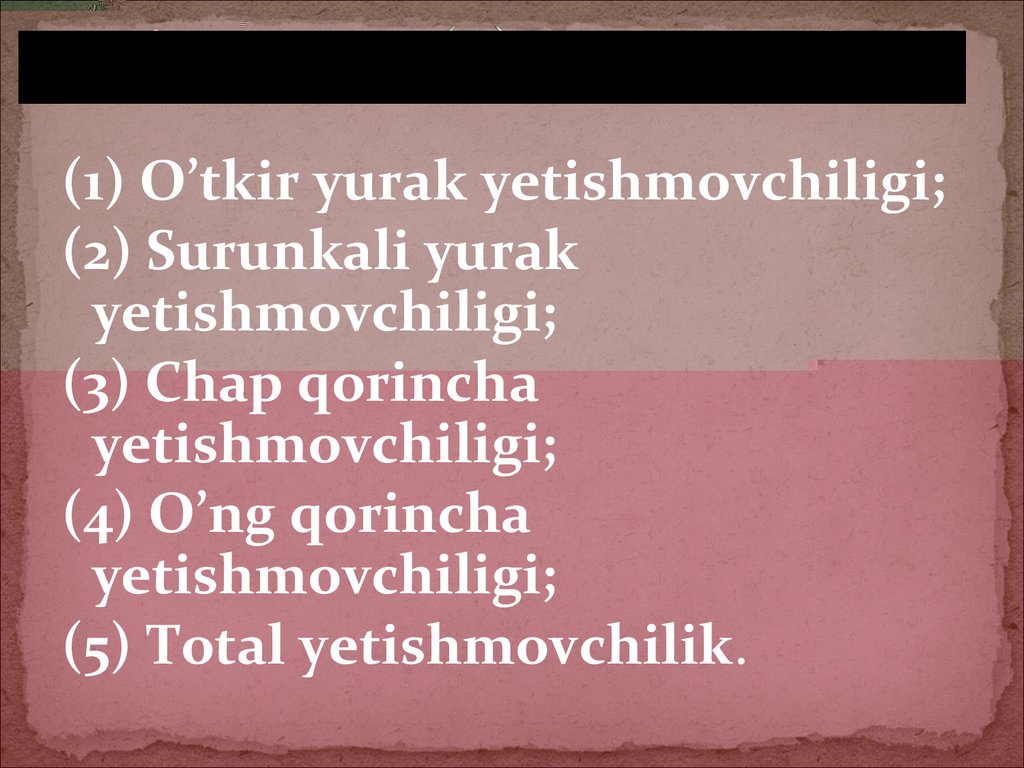 (B) KLINIK KЕCHISHI BO’YICHA: