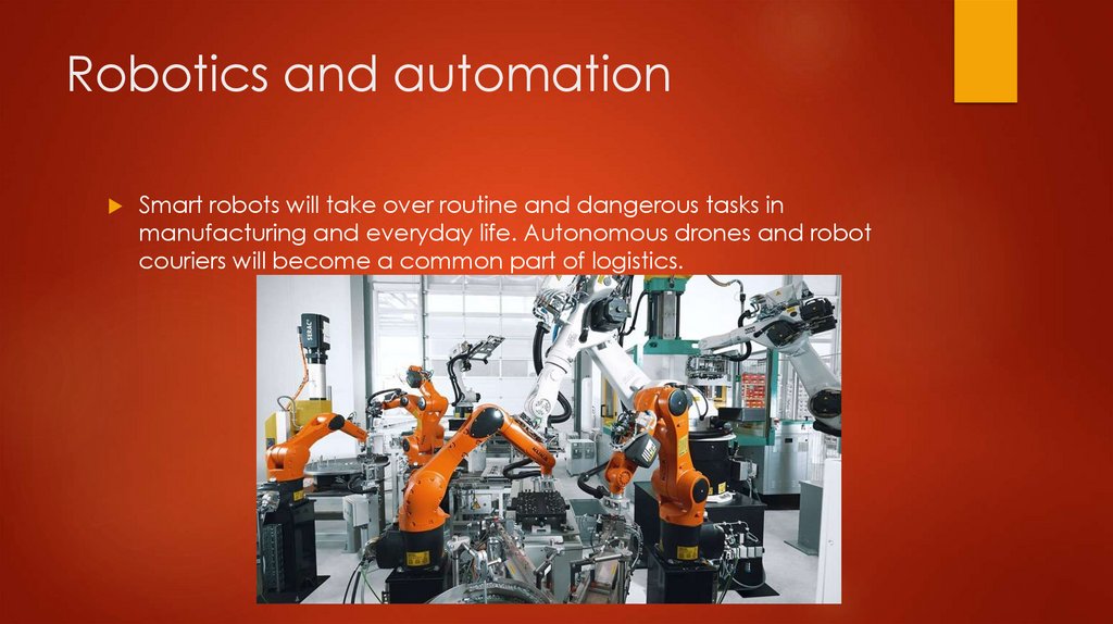 Robotics and automation