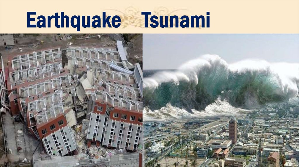Earthquake Tsunami