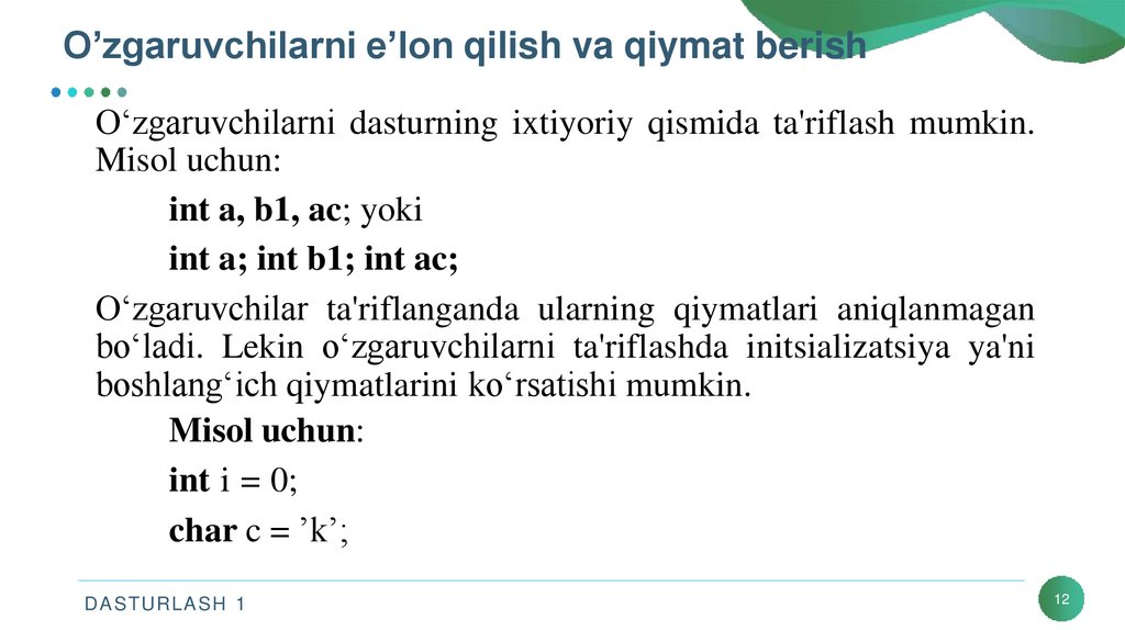 O’zgaruvchilarni e’lon qilish va qiymat berish