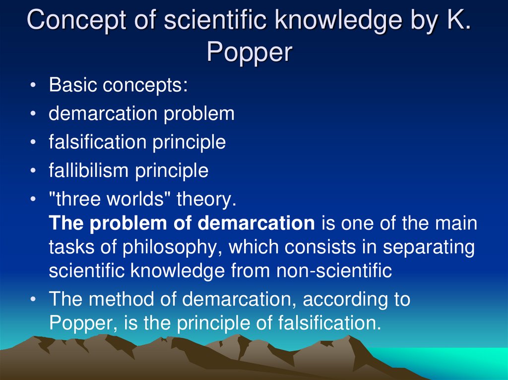 Concept of scientific knowledge by K. Popper