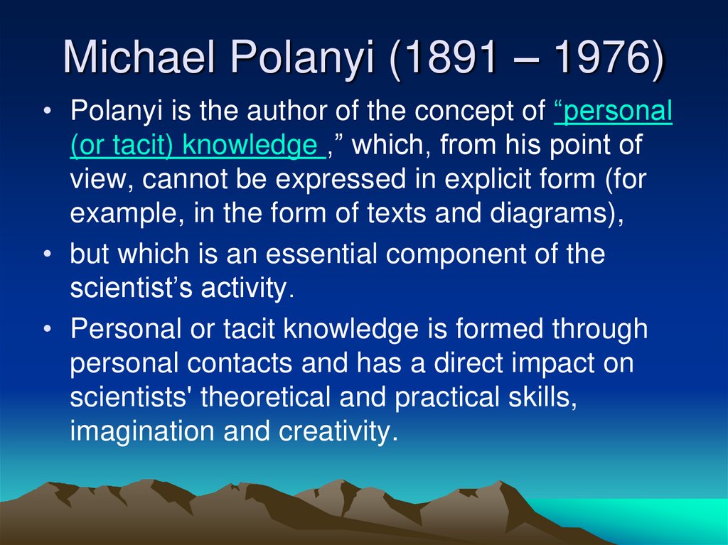 Michael Polanyi (1891 – 1976)