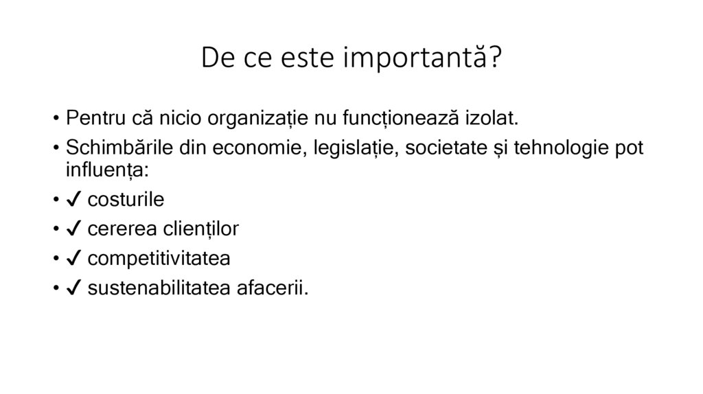 De ce este importantă?