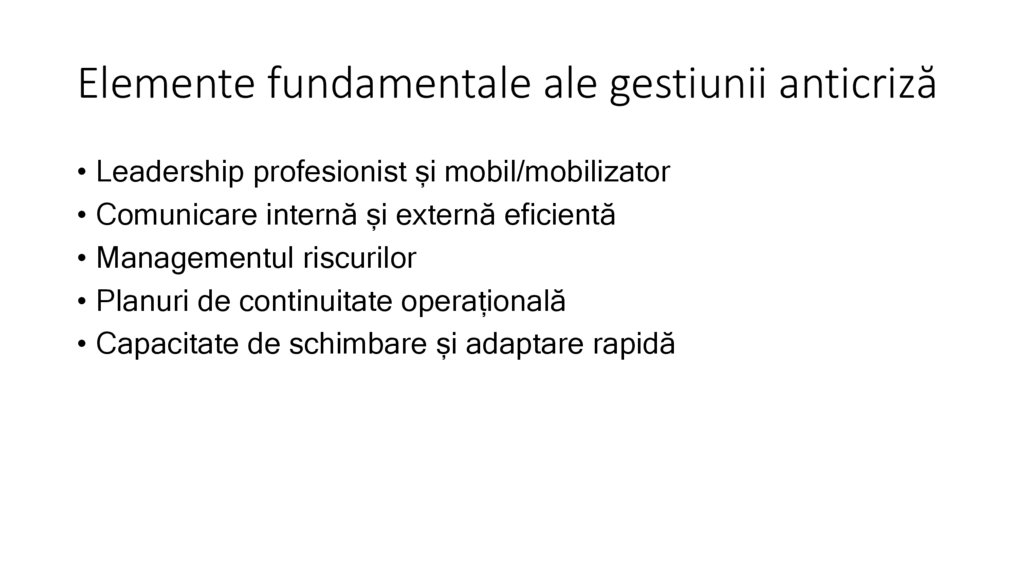 Elemente fundamentale ale gestiunii anticriză