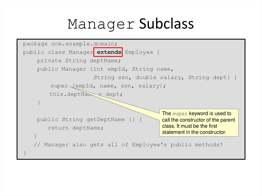 Manager Subclass