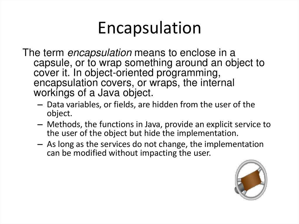 Encapsulation