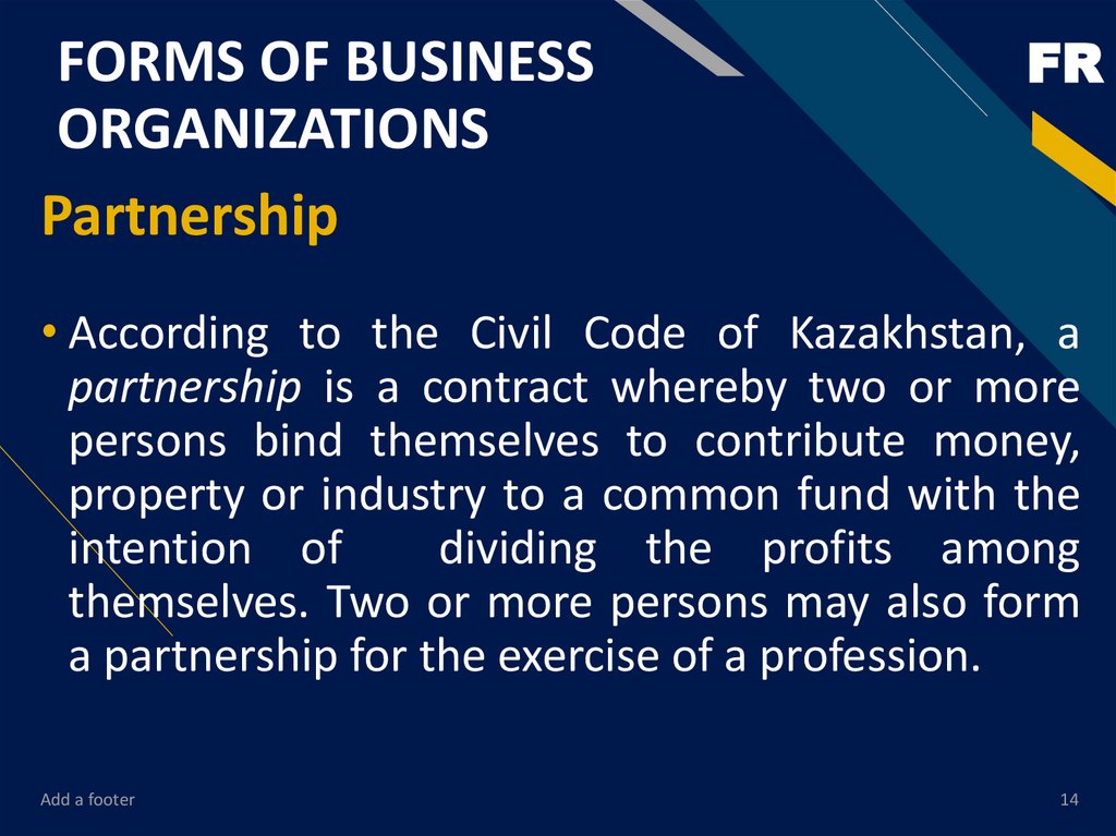 FORMS OF BUSINESS ORGANIZATIONS