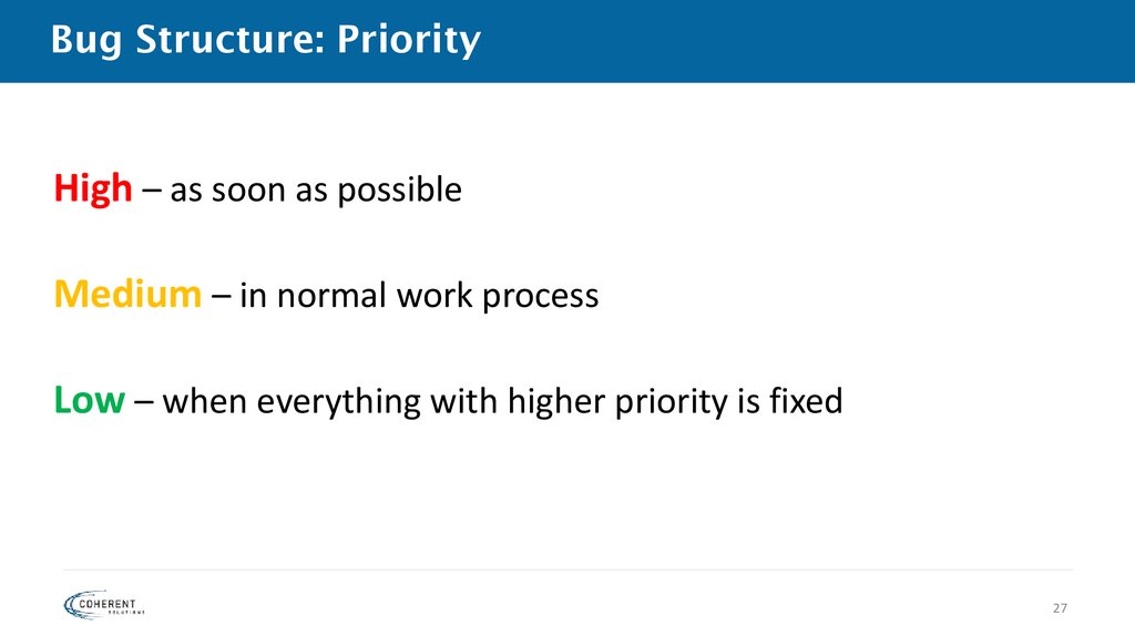 Bug Structure: Priority