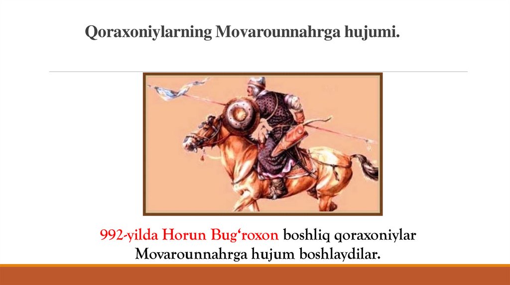 Qoraxoniylarning Movarounnahrga hujumi.