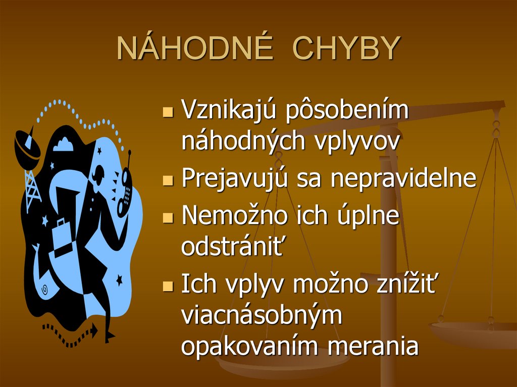NÁHODNÉ CHYBY