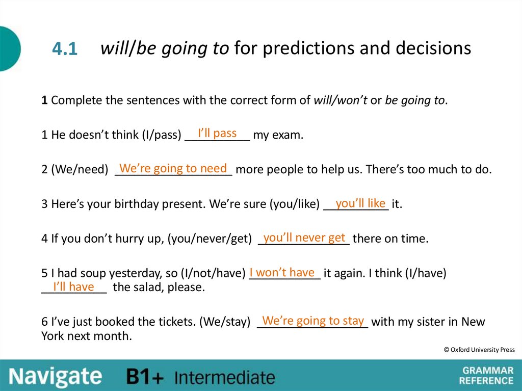 will/be going to for predictions and decisions