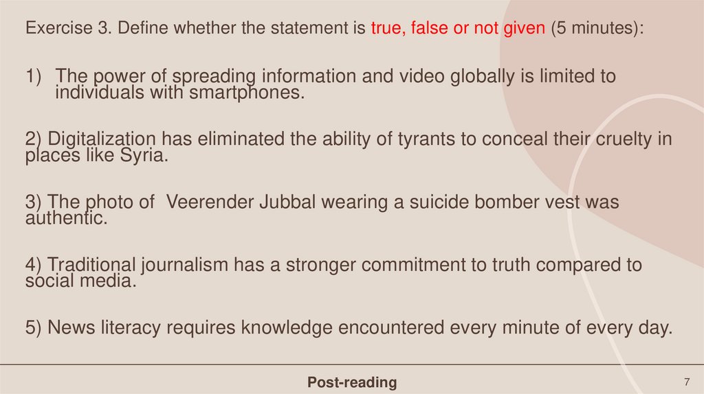 Exercise 3. Define whether the statement is true, false or not given (5 minutes):