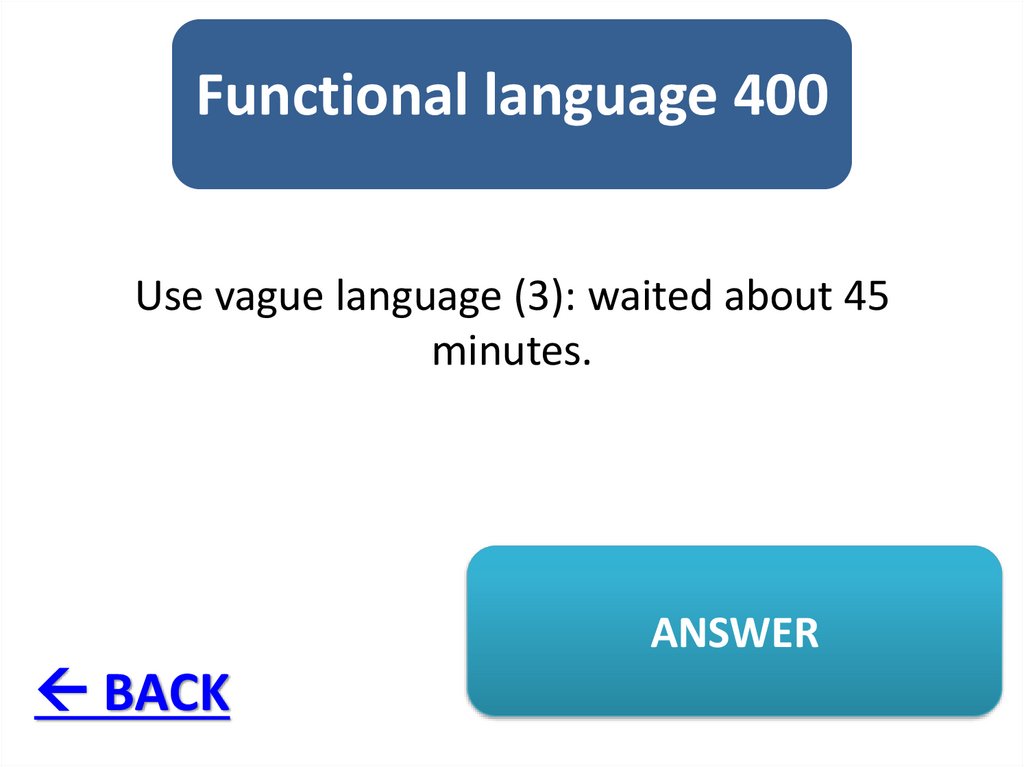 Functional language 400