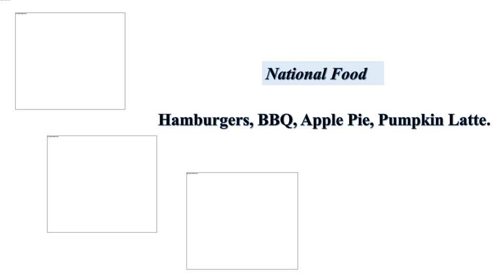 Hamburgers, BBQ, Apple Pie, Pumpkin Latte.