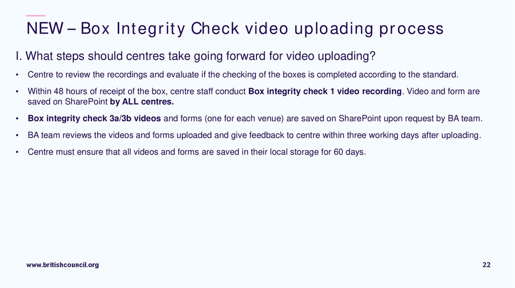 NEW – Box Integrity Check video uploading process