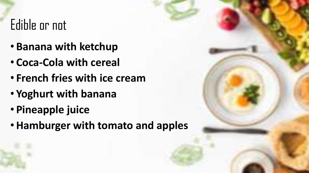 Edible or not