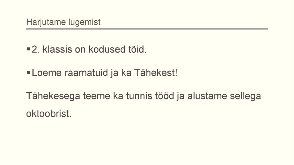 Harjutame lugemist