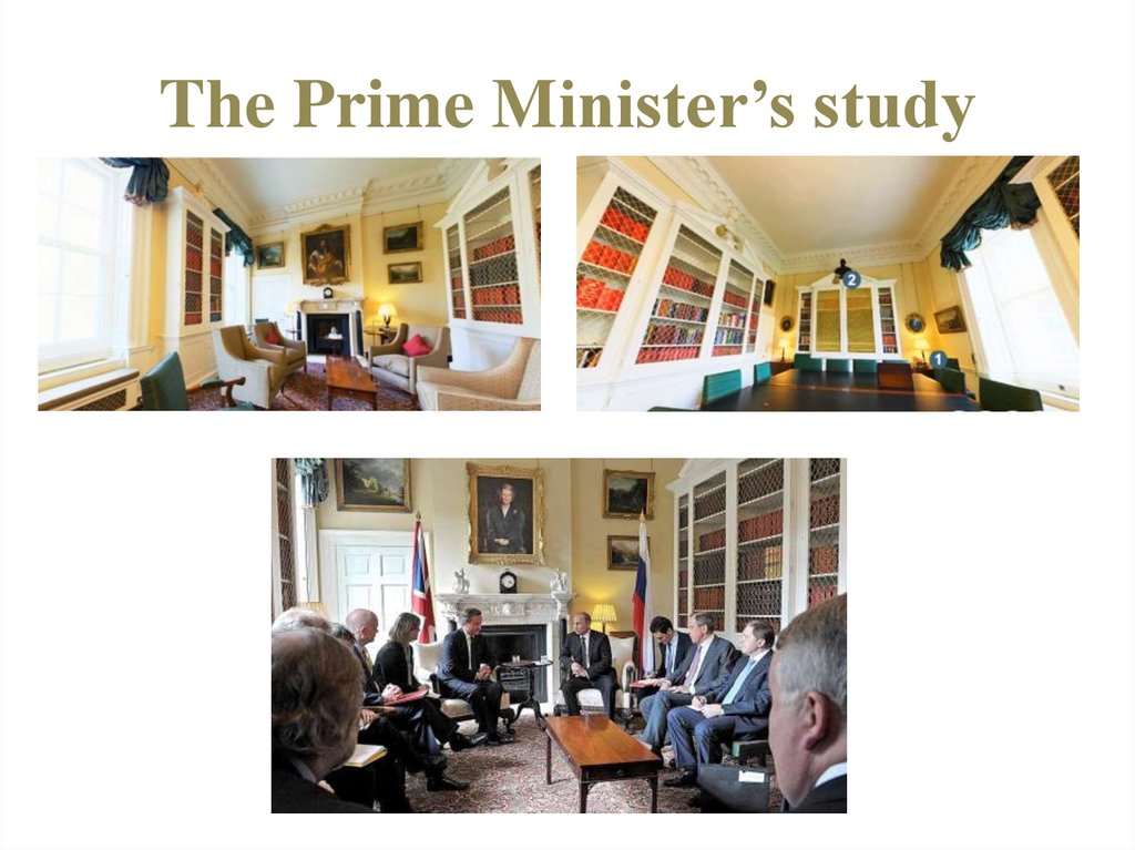 The Prime Minister’s study