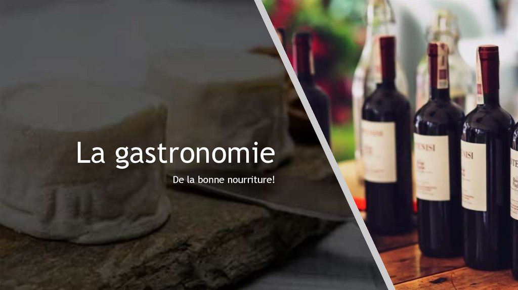 La gastronomie