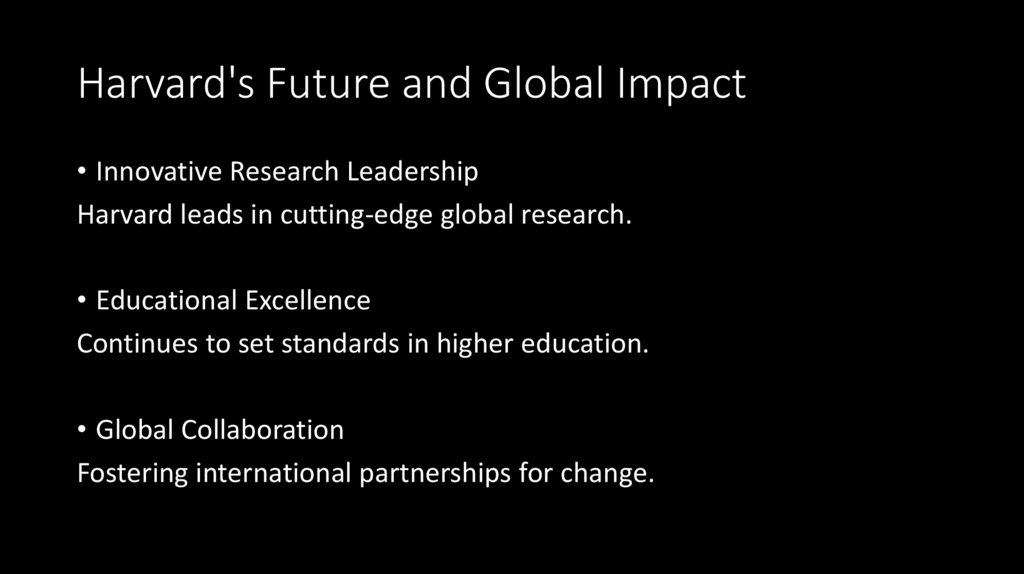 Harvard's Future and Global Impact