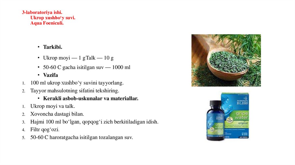 3-laboratoriya ishi. Ukrop xushboʻy suvi. Aqua Foeniculi.