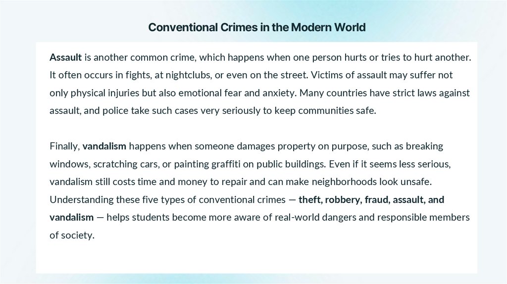 Conventional Crimes in the Modern World