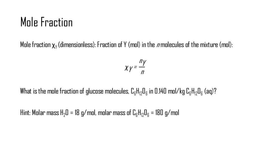 Mole Fraction