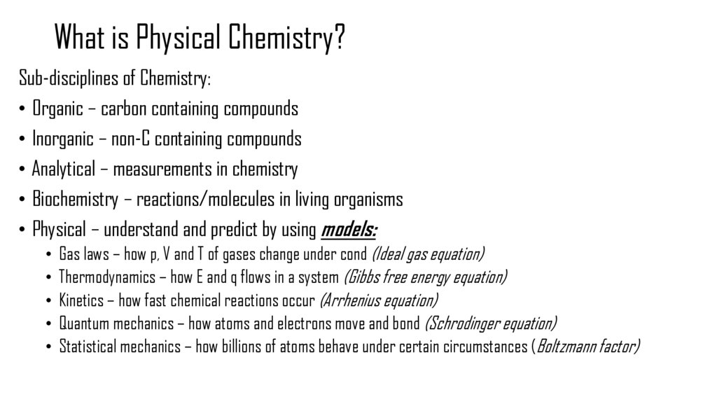 What is Physical Chemistry?