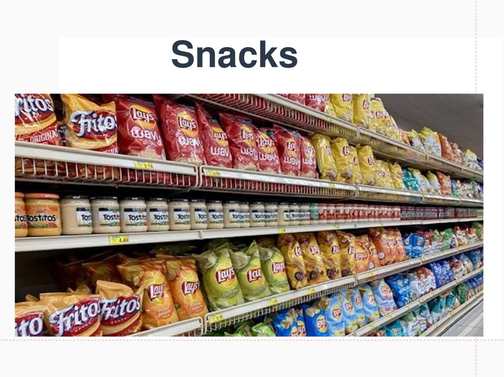 Snacks