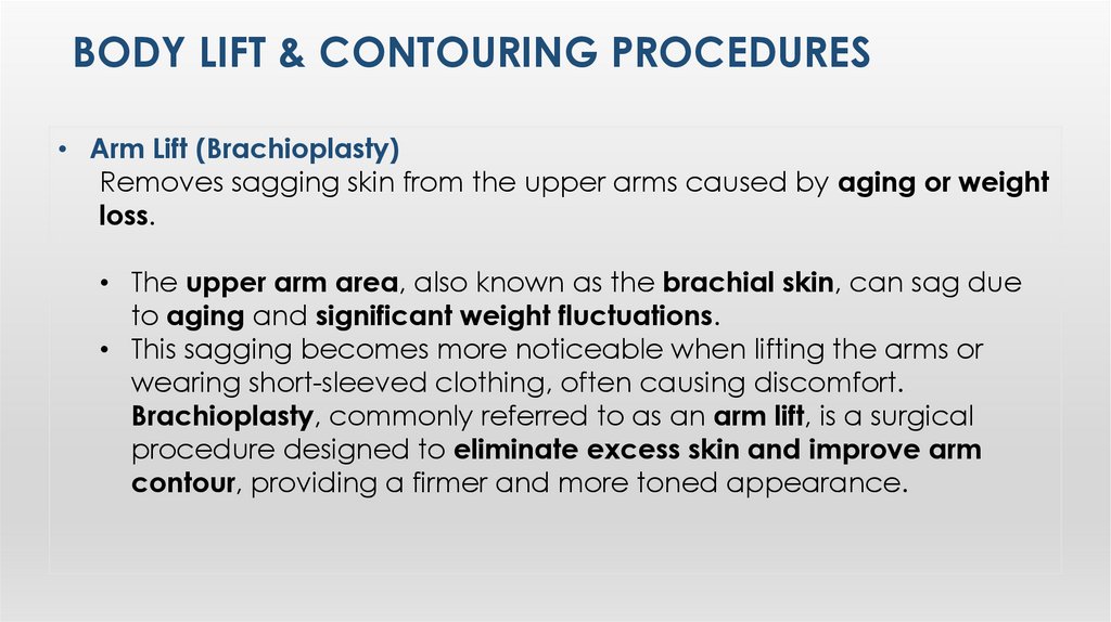 Body LIft & ContourIng Procedures