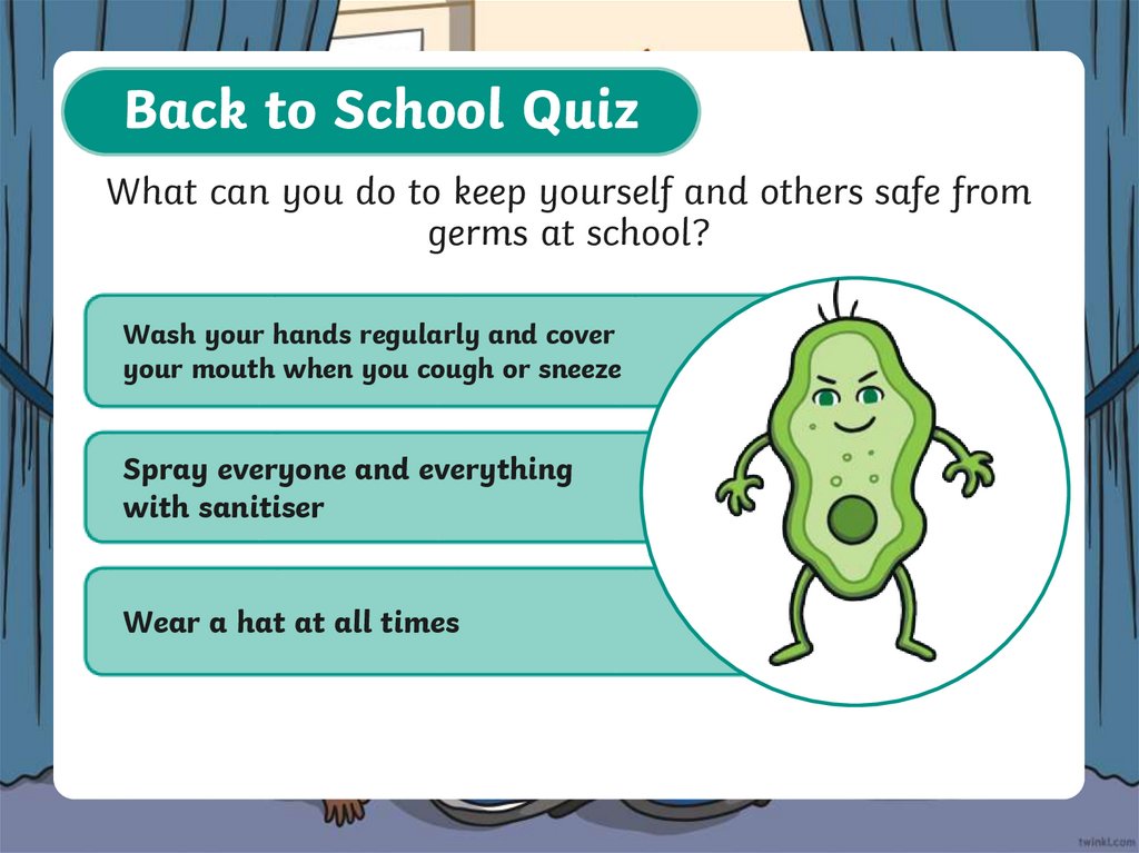 What can you do to keep yourself and others safe from germs at school?