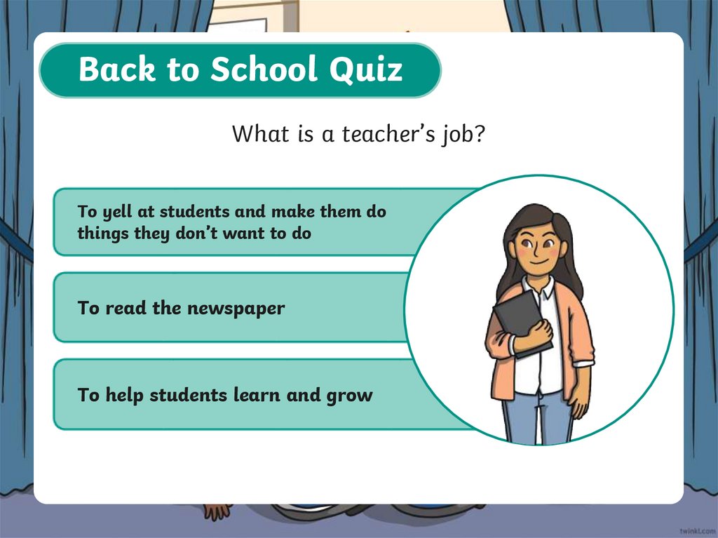 What is a teacher’s job?