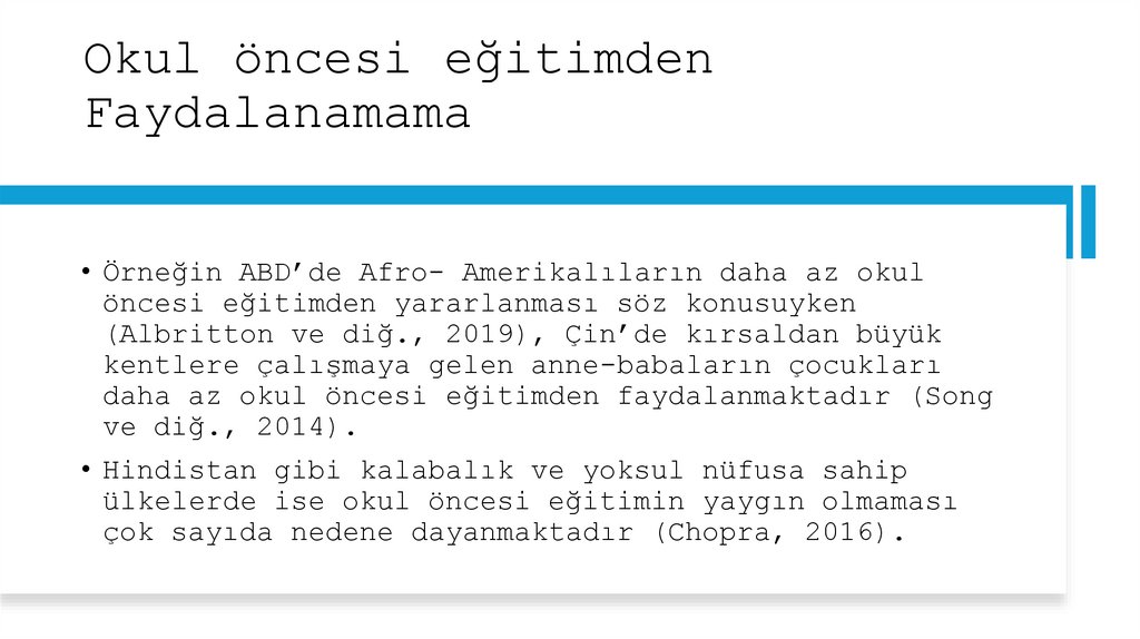 Okul öncesi eğitimden Faydalanamama