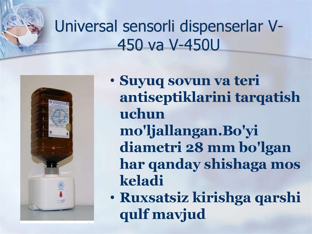 Universal sensorli dispenserlar V-450 va V-450U