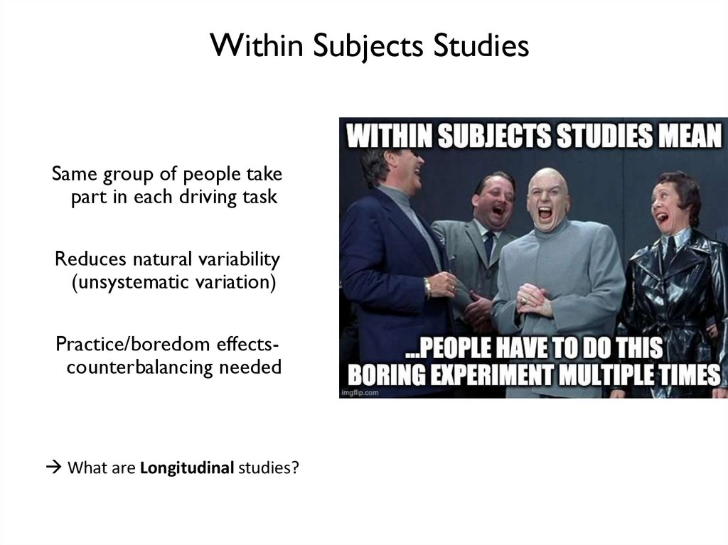 Within Subjects Studies